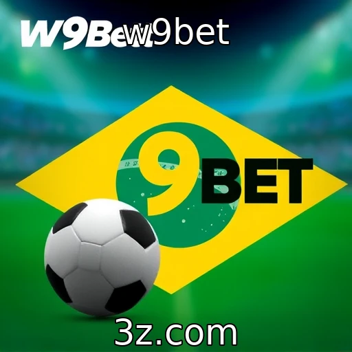 w9bet Desvendando os Segredos das Apostas Esportivas no Brasil